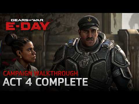Gears of War: E-Day - Act 4 Campaign Walkthrough 4K | No Commentary