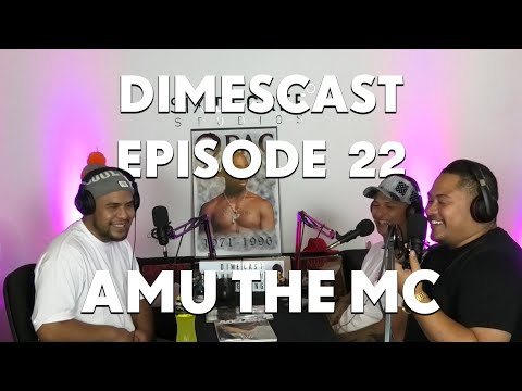 DimesCast Ep 22 - AMU THE MC