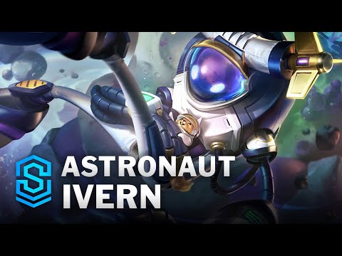 Astronaut Ivern Skin Spotlight - League of Legends