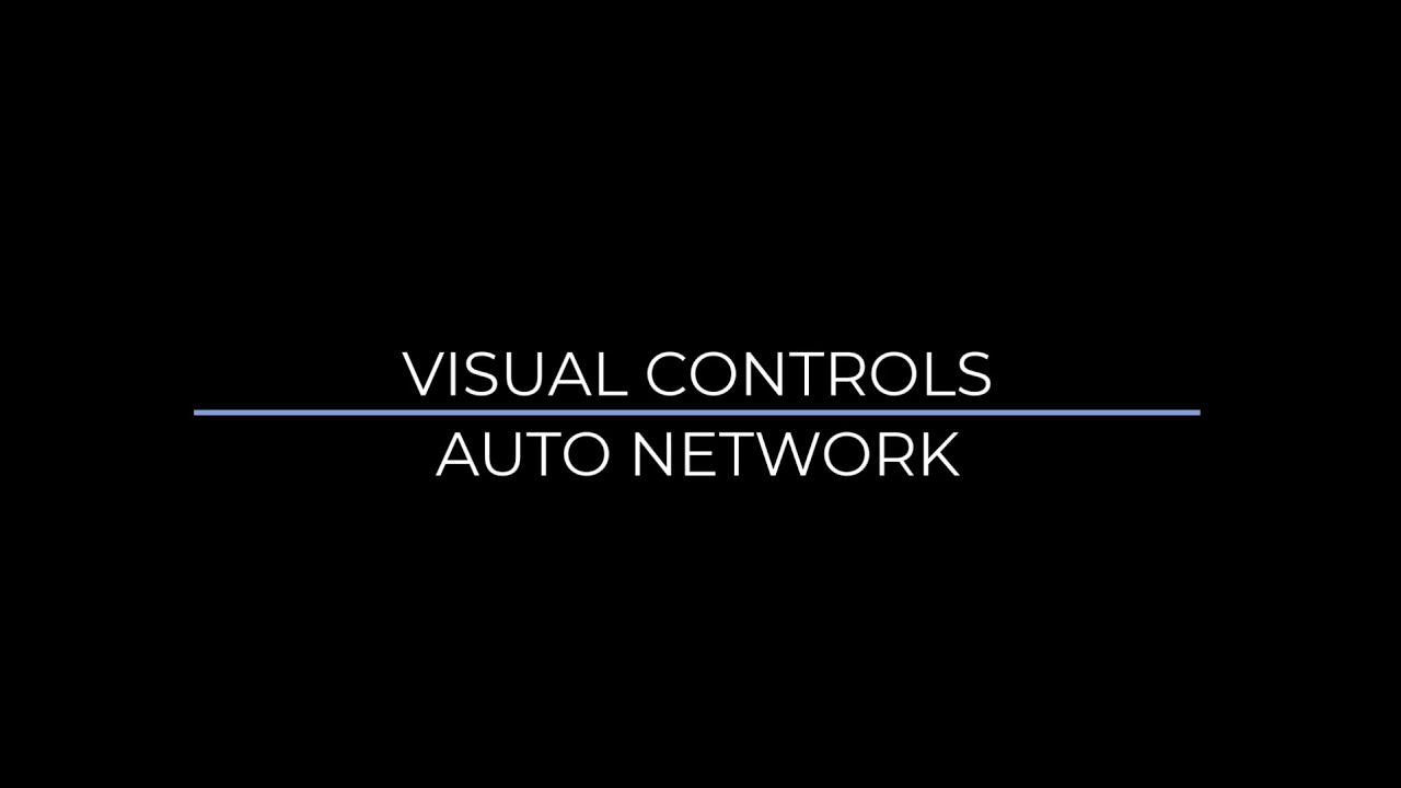Visual Controls - Auto Network