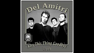 Del Amitri - Kiss This Thing Goodbye (1989)