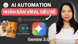 #9. Gemini 3.0 + n8n: Tự Động Nhân Bản Video  Viral Với Giá Rẻ Không Tưởng