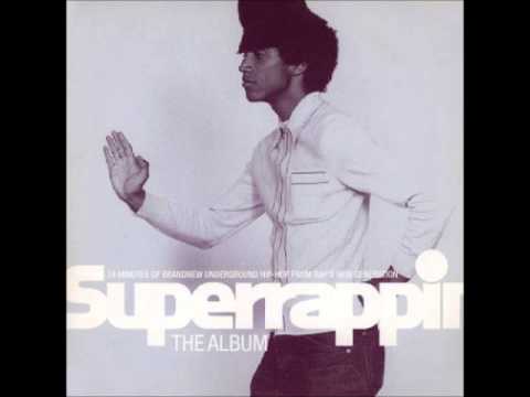 Superrappin - The Album - 1999 [FULL]