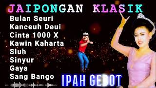 Download lagu ♥️ IPAH GEBOT ♥️ JAIPONGAN SUNDA LAWAS FULL KENDANG BLEKUK mp3