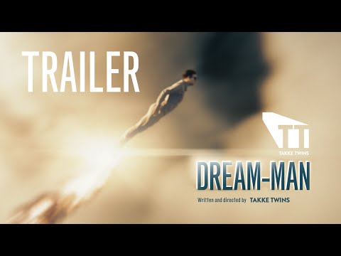 DREAM-MAN | Trailer | TakkeTwins