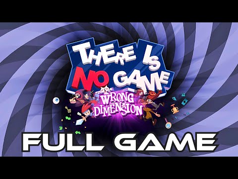 There Is No Game: Wrong Dimension | Gameplay Walkthrough FULL GAME | No Commentary
