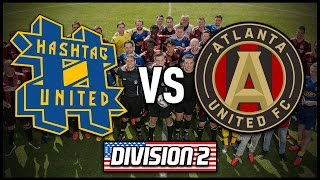HASHTAG UNITED vs ATLANTA UNITED STAFF | #CocaColaUSTour