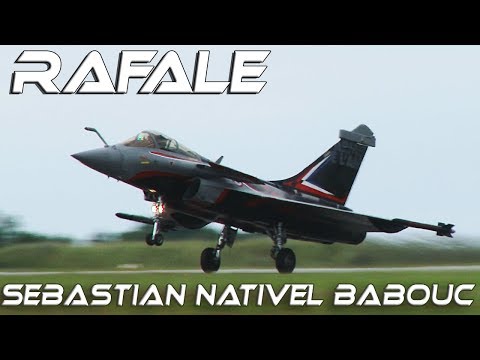 4Kᵁᴴᴰ 4K UHD Rafale  Sébastien Nativel "Babouc" The New French Rafale Solo  Pilot  2018
