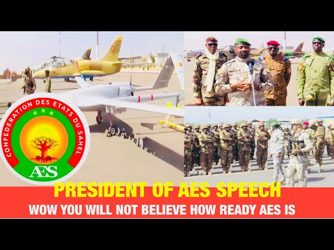 AES SECOND SUMMIT FULL PREPARATION: AES COMMANDER AND GENERAL ASSIMI GOITA SPEECH 