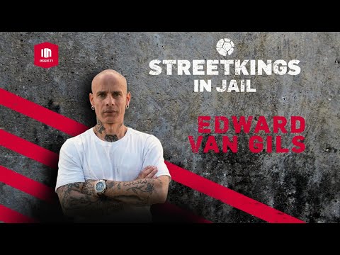 Streetkings in Jail | Edward Van Gils Official Profile [Full HD] | Insight TV