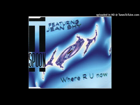 T-SPOON feat. JEAN SHY - Where R U now / radio mix / 3,39''