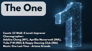 The One - Line Dance, Choreo: Adeline Cheng, Aprillia Munarwati, Yulia P M &amp; Happy Dancing