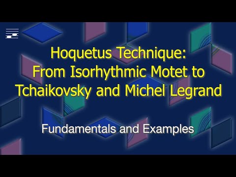 Hoquetus Technique: From Isorhythmic Motet to Tchaikovsky and Michel Legrand