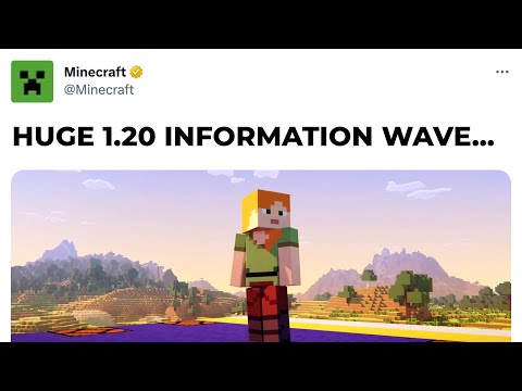 HUGE MINECRAFT 1.20 MAY INFORMATION WAVE INCOMING!