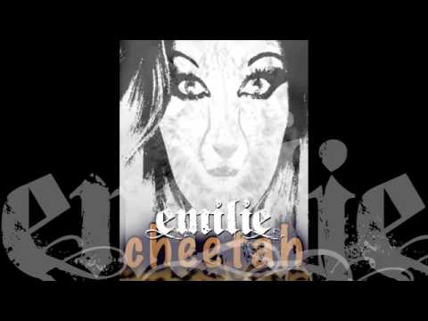 Emilie - Cheetah (Demo)