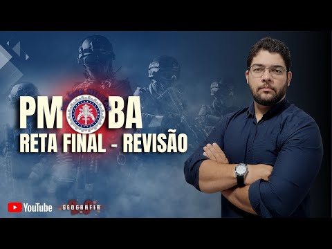 RETA-FINAL PMBA - REVISÃO DE GEOGRAFIA - SUPERDICA - PROF THIAGO ARAÚJO - #aula3