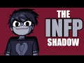 INFP Shadow: Dark Side of INFP