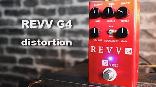 REVV G4 Distortion