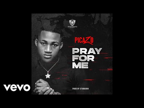 Picazo - Pray For Me