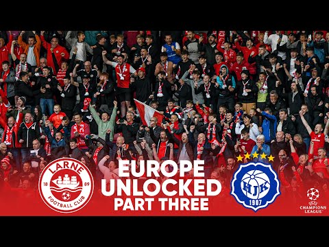 EUROPE UNLOCKED | THRILLER AT SOLITUDE | Larne v HJK Helsinki