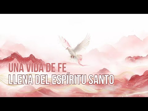 Una vida de fe llena del Espiritu Santo -  GCNTV Col - Manmin América