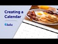 Creating A Calendar Tutorial