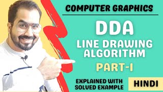 Digital Differential Analyzer(DDA) Line drawing algorithm Part-1 in Hindi with Solved Example