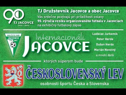 Internacionáli Jacovce - Československý Lev
