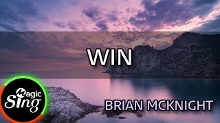 [MAGICSING Karaoke] BRIAN MCKNIGHT_WIN karaoke | pop