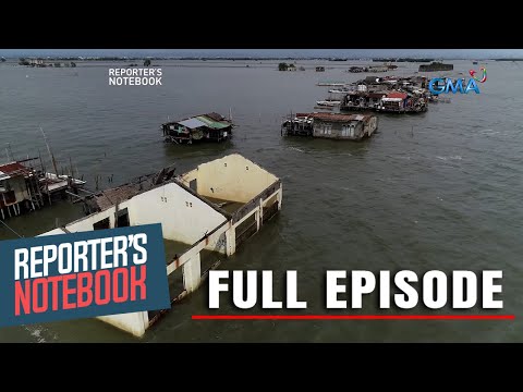 Mga lugar sa Bulacan, unti-unting lumulubog sa tubig (Full Episode) Reporter’s Notebook