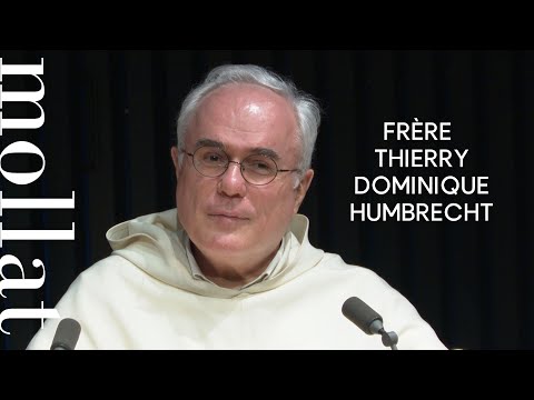 Frère Thierry Dominique Humbrecht - Somme théologique de Thomas d'Aquin