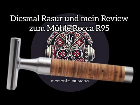 Diesmal Rasur und mein Review zum Mühle Rocca R95.