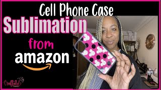 Sublimation on Cell Phone Case From Amazon for Beginners or Small Business | How to sublimate