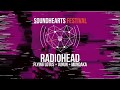 Spot Soundhearts Festival RADIOHEAD En Lima 2018