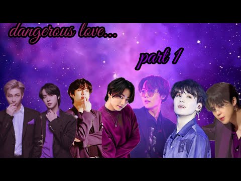 dangerous love story part 1 ❤️ taekook ❤️ yoonmin ❤️ namjin ❤️ jhope ❤️