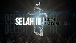 SELAH III - HILLSONG Y&amp;F [LEGENDADO]
