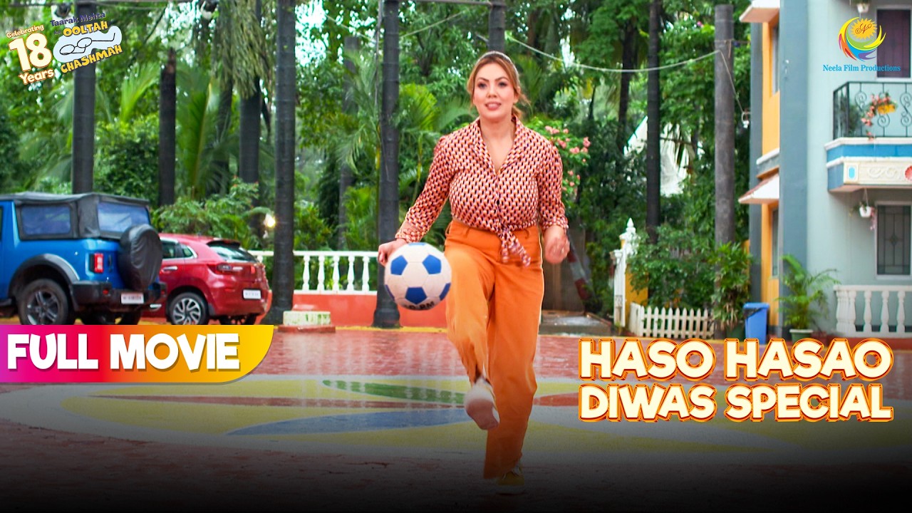 Babita ne Mara Penalty Shootout!  | FULL MOVIE | Taarak Mehta Ka Ooltah Chashmah