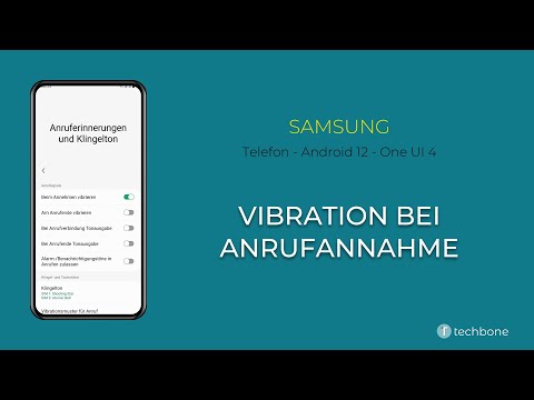 Vibration bei Anrufannahme de-/aktivieren - Samsung [Android 12 - One UI 4]