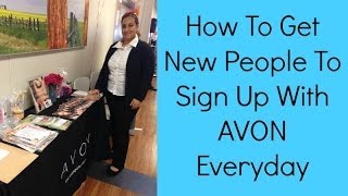 AVON | Avon Representative Shares AVON Recruiting Tips - Daily Sign Ups