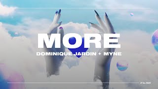 Kadr z teledysku More tekst piosenki Dominique Jardin & myne