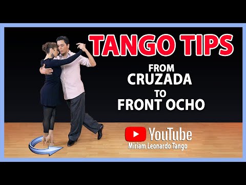 TANGO TIPS:  How to go from Cruzada to a Front Ocho. - TANGO TECHNIQUE