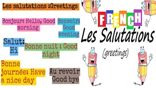 French Greetings for Beginners ! Les  Salutations : Bonjour, Salut, Merci, Bonsoir, Bonne nuit etc..