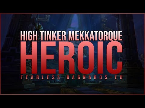 Heroic - High Tinker Mekkatorque Battle of Dazaralor Warlock POV