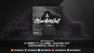 G Herbo & Lil Bibby - Blackin Out [Instrumental] (Prod. By @ThaKidDJL) + DL via @Hipstrumentals