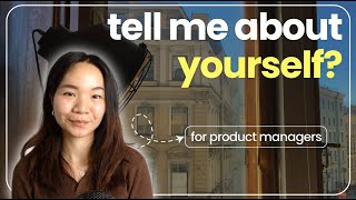 How to Answer “Tell me About Yourself” in Product Manager (PM) Interviews (Framework + Example)