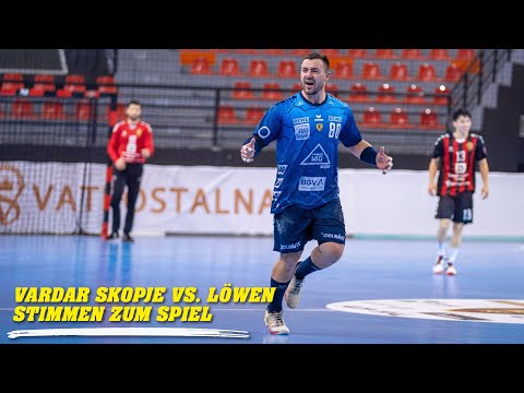 Vardar Skopje vs. Löwen - Stimmen zum Spiel mit Halil Jaganjac