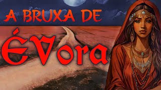 A Bruxa de Évora