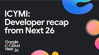 Next '26: Build Agents with ADK, Skills, and Gemini