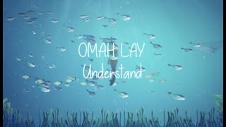 Omah Lay - Understand (Official Lyric Video)