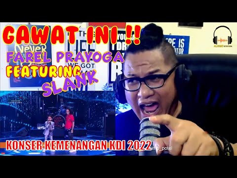 🔴MENANTANG SLANK❗❗Farel Prayoga feat SLANK KU TAK BISA KONSER KEMENANGAN KDI 2022